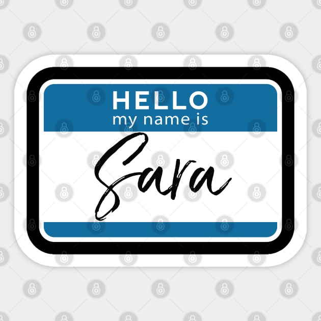 Sara Personalized Name Tag Woman Girl First Last Name Birthday Sticker by Shirtsurf